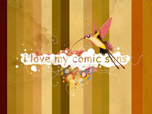 I Love Comic Sans