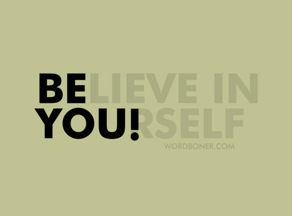 Be you!