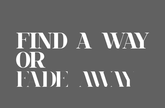 Fade away